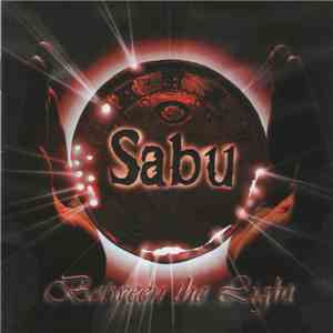 Sabu - Between The Light download flac