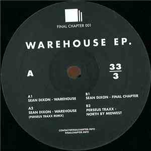 Sean Dixon  / Perseus Traxx - Warehouse EP. download flac