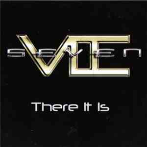 Seven  - There It Is download flac