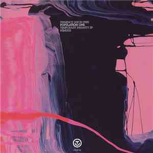 Terrence Dixon Pres Population One - Temporary Insanity EP Remixes download flac