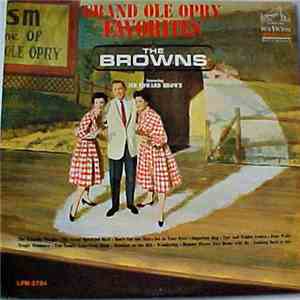 The Browns  Featuring Jim Edward Brown - Grand Ole Opry Favorites download flac