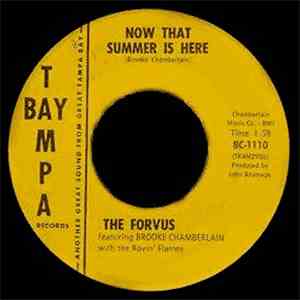 The Forvus Featuring Brooke Chamberlain With The Rovin' Flames - Now That Summer Is Here / It’s Nothing New download flac