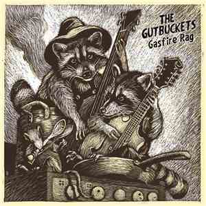 The Gutbuckets - Gasfire Rag download flac