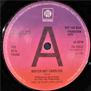 The Real Thing - Watch Out Carolina download flac