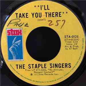 The Staple Singers - I'll Take You There / I'm Just Another Soldier FLAC album