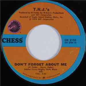 T.N.J's - Don't Forget About Me / Falling In Love download flac