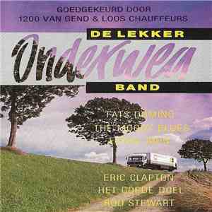 Various - De Lekker Onderweg Band download flac