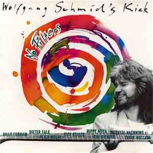 Wolfgang Schmid's Kick - No Filters download flac