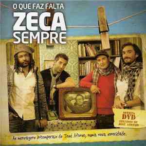 Zeca Sempre - O Que Faz Falta download flac