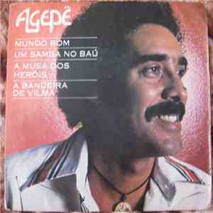 Agepê - Mundo Bom / Um Samba No Baú / A Musa Dos Heróis / A Bandeira de Vilma download flac