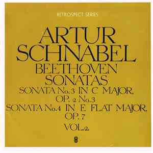Artur Schnabel - Beethoven - Sonatas / Sonata No. 3 In C Major, Op. 2 No. 3 / Sonata No. 4 In E Flat Major, Op. 7 download flac