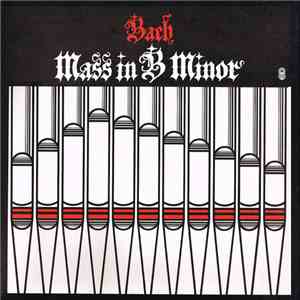 Bach - Mass in B Minor download flac