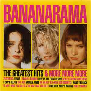 Bananarama - The Greatest Hits & More More More download flac