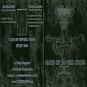 Barbarous / Zerzyan Loathe - Gate Of Unveil Cross download flac