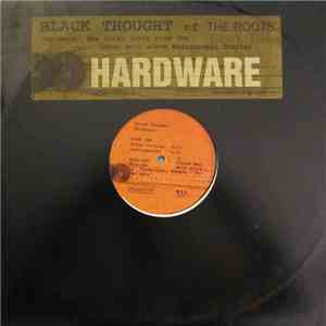 Black Thought - Hardware download flac