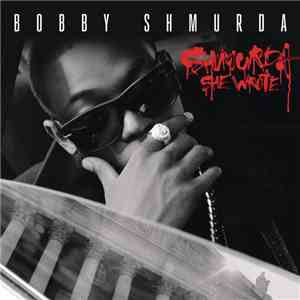 Bobby Shmurda - Shmurda She Wrote download flac