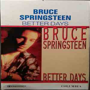 Bruce Springsteen - Better Days download flac