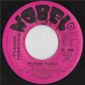 Claude Francois - Pourquoi Pleurer / Doucement Sur La Route download flac