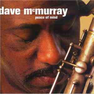 Dave McMurray - Peace Of Mind download flac