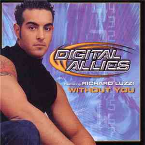 Digital Allies Featuring Richard Luzzi - Without You download flac