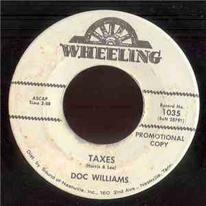 Doc Williams - Taxes/ I'll Be Home In The Mornin' download flac