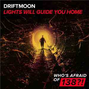 Driftmoon - Lights Will Guide You Home download flac