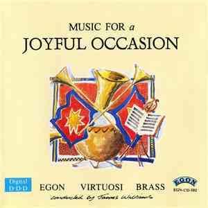 Egon Virtuosi Brass - Music For A Joyful Occasion download flac