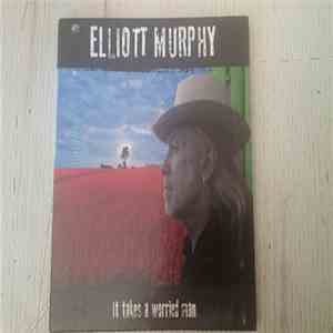 Elliott Murphy - It Takes A Worried Man download flac