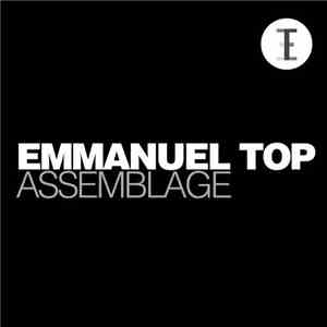Emmanuel Top - Assemblage download flac