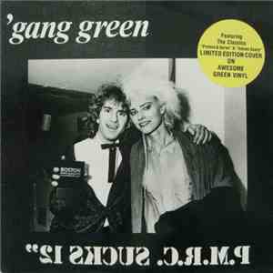 Gang Green - P. M. R. C. Sucks download flac