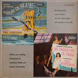 George Gershwin / Paul Whiteman Conducts Leonard Pennario - Rhapsody In Blue / An American In Paris download flac