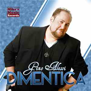 Gino Alessi - Dimentica download flac