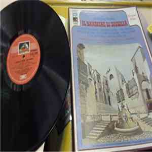 Gioacchino Rossini - Riccardo Stracciari - Orchestra Del Teatro Alla Scala - Lorenzo Molajoli, Mercedes Capsir, Dino Borgioli, Vittore Veneziani - Il Barbiere Di Siviglia download flac