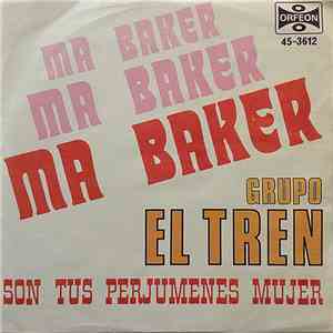 Grupo El Tren - Ma Baker FLAC album