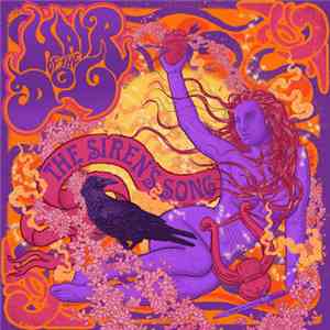 Hair Of The Dog  - The Siren's Song download flac