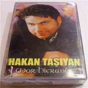 Hakan Taşıyan - Mor Hicranlar FLAC album