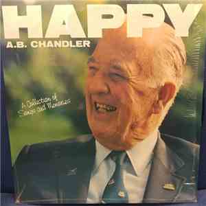 Happy A.B. Chandler - A Collection Of Songs And Memories download flac