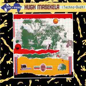 Hugh Masekela - Techno-Bush FLAC album