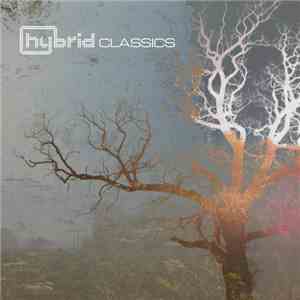 Hybrid - Classics (4 CD Special Edition Box Set) download flac