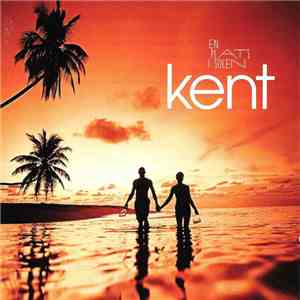 Kent  - En Plats I Solen download flac