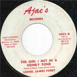 Lionel James Foret - The Girl I Met In A Honky Tonk download flac