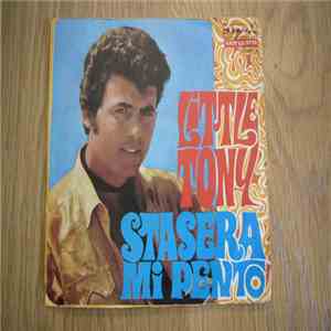 Little Tony - Stasera Mi Pento / Lacrime download flac