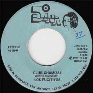 Los Fugitivos - Club Chamizal download flac