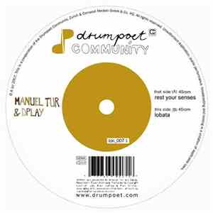 Manuel Tur & Dplay - Rest Your Senses download flac