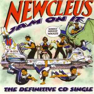 Newcleus - Jam On It download flac