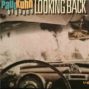 Paul Kuhn Bigband - Looking Back download flac