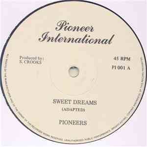 Pioneers - Sweet Dreams download flac