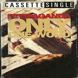 Propaganda - Only One Word download flac