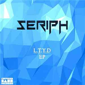 Seriph - L.t.y.d download flac