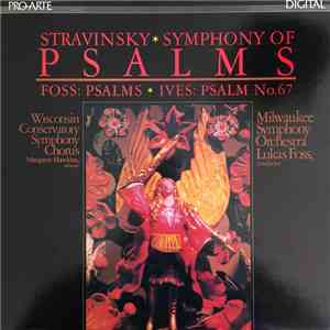 Stravinsky, Foss, Ives - Symphony of Psalms download flac